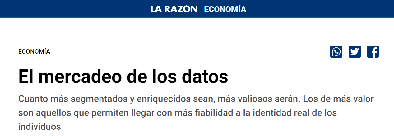 El mercadeo de los Datos. Entrevista a Raúl Abad en la sección de economía del periódico La Razón.