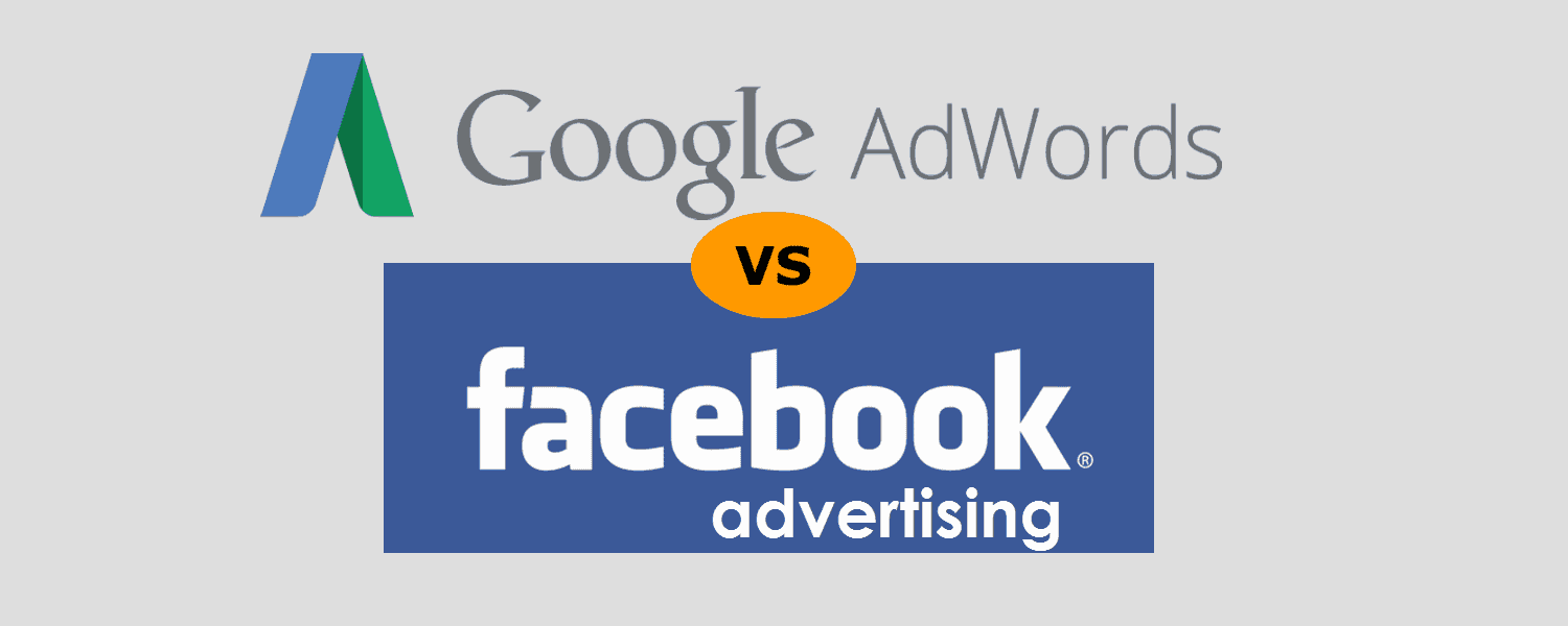 Google AdWords vs Facebook Ads